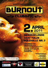 Burnout Clubbing Phase 6@Messegelände Holzhalle 3