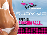 Spring Break Contest Finale mit Rudy MC
