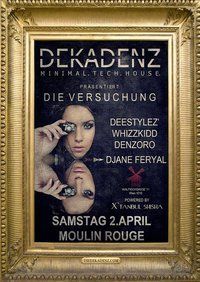 Die DEKADENZ präsentiert Die Versuchung | Sa. 2. April | Moulin Rouge