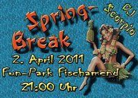 Spring Break - Ten Years@Fun Park - gegenüber Spar Markt