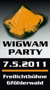 12. Wigwam Party@Freilichtbühne Gföhlerwald