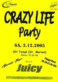 Crazy Life Party 2005@Gh. Templ