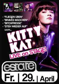 Kitty Kat live on Stage@Club Estate