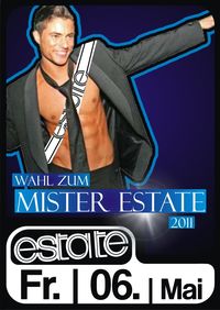 Wahl zum Mister Estate@Club Estate