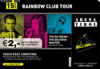 Rainbow Club Tour@Arena Tirol