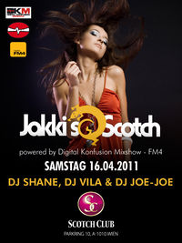 Jakki's powered by Digital Konfusion Mixshow @ FM4@Scotch Club