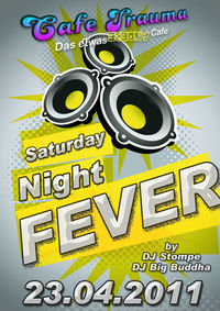 Saturday Night Fever@Cafe Trauma