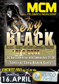 Sexy Black mit G-DUGZ! @MCM  Feldbach