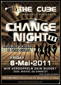 Change Night III@The Cube Disco