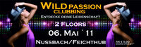 Wild Passion Clubbing@Landgasthof Feichthub
