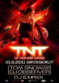 TNT Let your spirit explode@Ertl Halle Großkrut