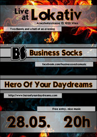 Business Socks & Hero Of Your Daydreams @ Lokativ@Lokativ