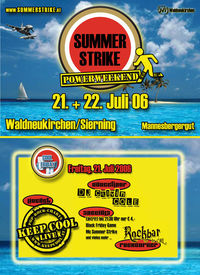 Summer Strike Powerweekend@Mannesbergergut