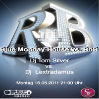 Blue Monday - House vs. RnB@Scotch Club