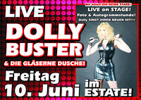 Dolly Buster & Die Gläserne Dusche@Club Estate