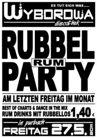 Rubbel Rum Party@Wyborowa