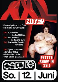 XXL Nite - Fette Show in XXL@Club Estate