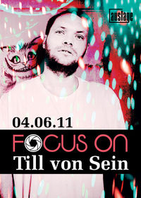 Focus On Till Von Sein@Club Auslage