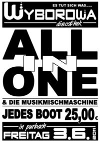 "ALL IN ONE" & " DIE MUSIKMASCHINE"