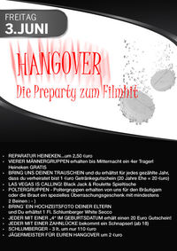 Hangover - Die Preparty zum Filmhit@Empire