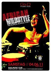 African Wildstyle - The Bunga Bunga Party@G&D music club