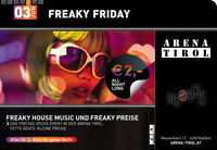 Freaky Friday@Arena Tirol