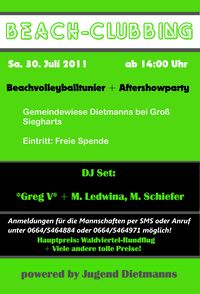 Beach-Clubbing + Aftershowparty@Gemeindewiese Dietmanns