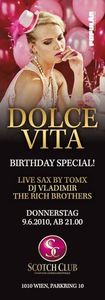 Dolce Vita - Birthday Special!@Scotch Club