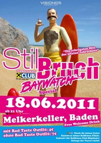 Stilbruch - Baywatch Special@Melkerkeller