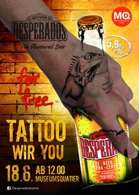 Desperados Hautnah im MQ: Tattoos/Airbrush/T-Shirts/Beats & more than Beer