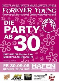 Forever Young - Die Party ab 30@VAZ Hafen