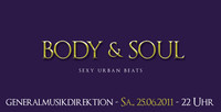 Body & Soul - sexy urban beats@generalmusikdirektion