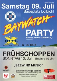 Baywatch - Party@Badeplatz Loibichl