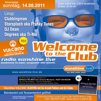 sunshine live Welcome to the Club@Vulcano