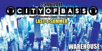 City of Bass - last 4 Summer