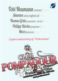Club Pompadour - 2 Years Pratersauna@Pratersauna
