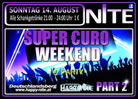 Super €uro Weekend@Happy Nite