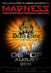 Madness - Hellkick 2011 Special Edition@Club Fragezeichen
