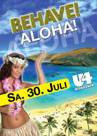 BEHAVE! Aloha