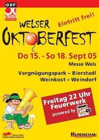 Planet Weindorf - Welser Oktoberfest@Messegelände