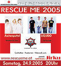 Rescue me 2005@Rotkreuz-Halle