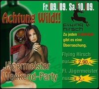 Jägermeister Weekend-Party