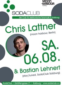 Chris Lattner (moonharbour/ Berlin)  & Bastian Lehnert (stay|tuned, SodaClub Salzburg)@Soda Club