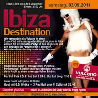 Ibiza Destination @ Vulcano@Vulcano