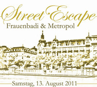 Street Escape 2011@Frauenbadi