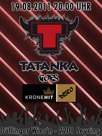 Tatanka @ Kronehit Disco (in cooperation with Seyringer Burschen)@Döllinger Wies´n