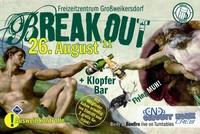 Break Out 2011@Freizeitzentrum Großweikersdorf