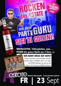 Wir Rocken das Estate mit dem Patry Guru Sigi Di Collini@Club Estate