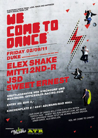 We come to dance@Duke - Eventdisco