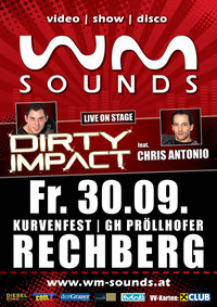 WM-SOUNDS | Kurvenfest Rechberg mit DIRTY IMPACT@Festzelt beim GH Pröllhofer